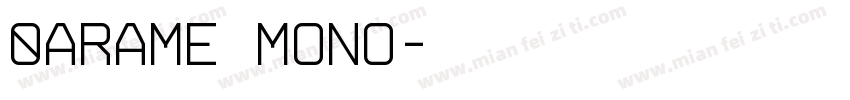 0Arame Mono字体转换